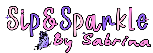 Sip and sparkle by Sabrina 